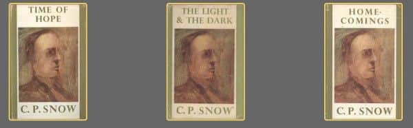 C.P. Snow, Macmillan, London, reprints, from left to right: "Time of Hope', 1961; "The Light and the Dark", 1958; "Homecomings", 1961. C.P. Snow, Macmillan, London, reprints, from left to right: "Time of Hope', 1961; "The Light and the Dark", 1958; "Homecomings", 1961.