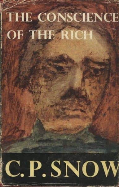 C.P. Snow, "The Conscience of the Rich", Macmillan, London, 1958. C.P. Snow, "The Conscience of the Rich", Macmillan, London, 1958.