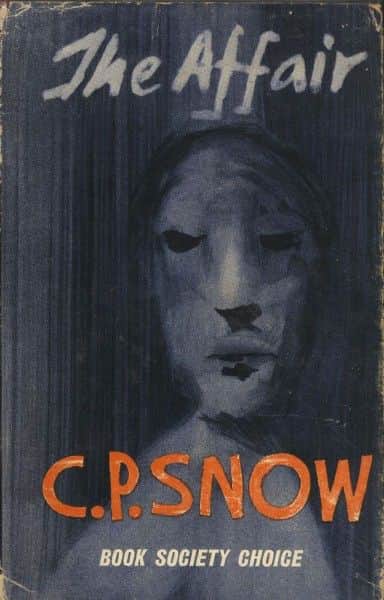 C.P. Snow, "The Affair", Macmillan, London, 1960. C.P. Snow, "The Affair", Macmillan, London, 1960.