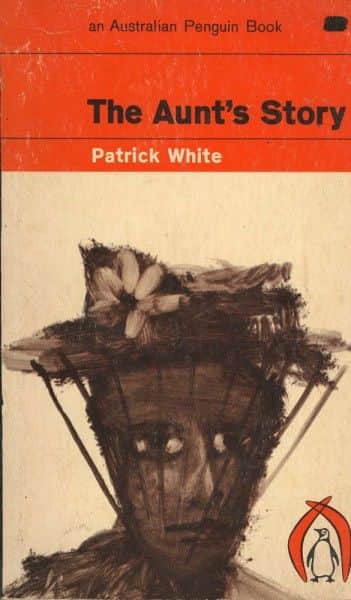 Patrick White, "The Aunt's Story", Penguin, Mitcham Vic., 1963. Patrick White, "The Aunt's Story", Penguin, Mitcham Vic., 1963.