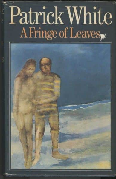 Whites's "Fringe of Leaves": cover Nolan's "Mrs Fraser and Convict" Whites's "Fringe of Leaves": cover Nolan's "Mrs Fraser and Convict"
